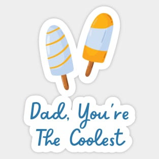 Father's Day Funny Quote Ice Cream Sticker